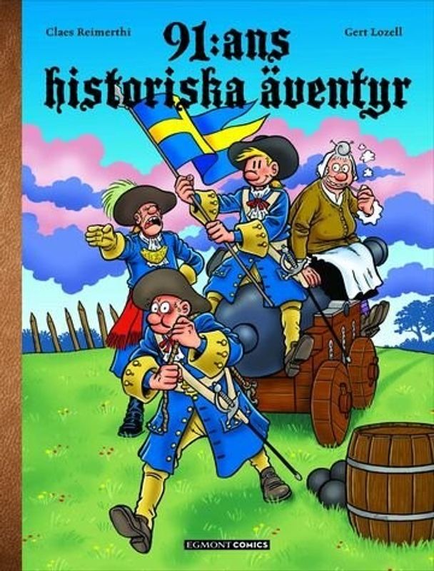 91:ans historiska äventyr HC
