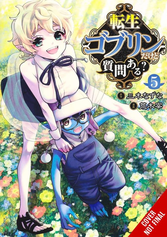 SO WHATS WRONG GETTING REBORN AS A GOBLIN GN VOL 05