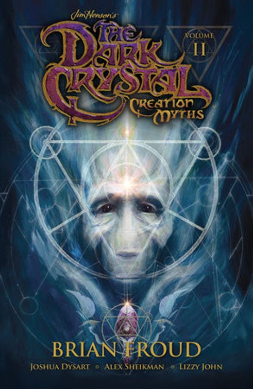 JIM HENSONS DARK CRYSTAL TP VOL 02 CREATION MYTHS