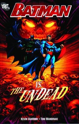 BATMAN VS THE UNDEAD TP