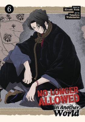 NO LONGER ALLOWED IN ANOTHER WORLD GN VOL 06