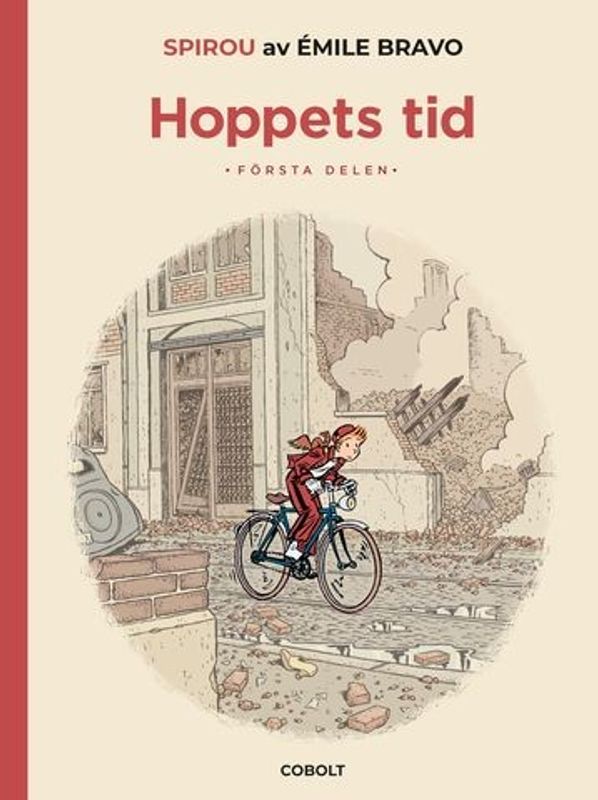 Spirou - Hoppets tid del 1 HC