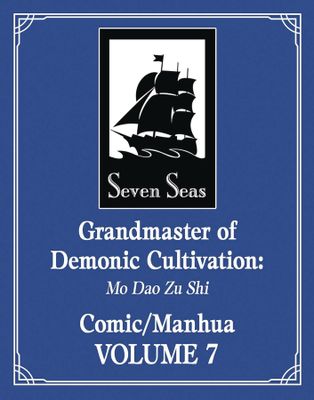 GRANDMASTER OF DEMONIC CULTIVATION GN VOL 07