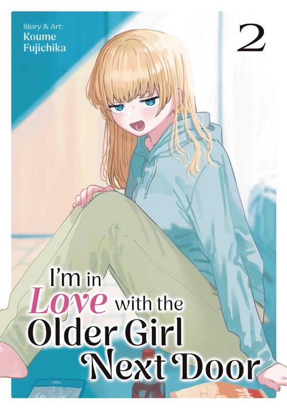 IM IN LOVE WITH OLDER GIRL NEXT DOOR GN VOL 02
