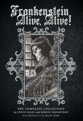 FRANKENSTEIN ALIVE, ALIVE: THE COMPLETE COLLECTION