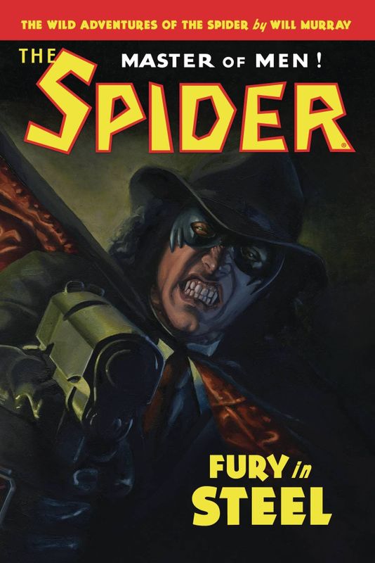 WILD ADV THE SPIDER SC NOVEL VOL 02 FURY IN STEEL