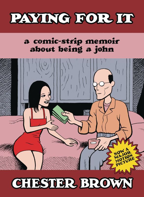PAYING FOR IT THE FILM EDITION