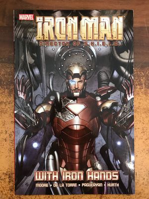 IRON MAN DIRECTOR OF SHIELD TP IRON HANDS
