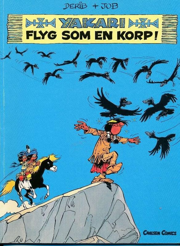 YAKARI # 14 FLYG SOM EN KORP!