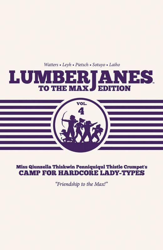 LUMBERJANES TO MAX ED HC VOL 04