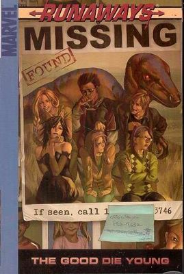 RUNAWAYS TP VOL 03 GOOD DIE YOUNG DIGEST