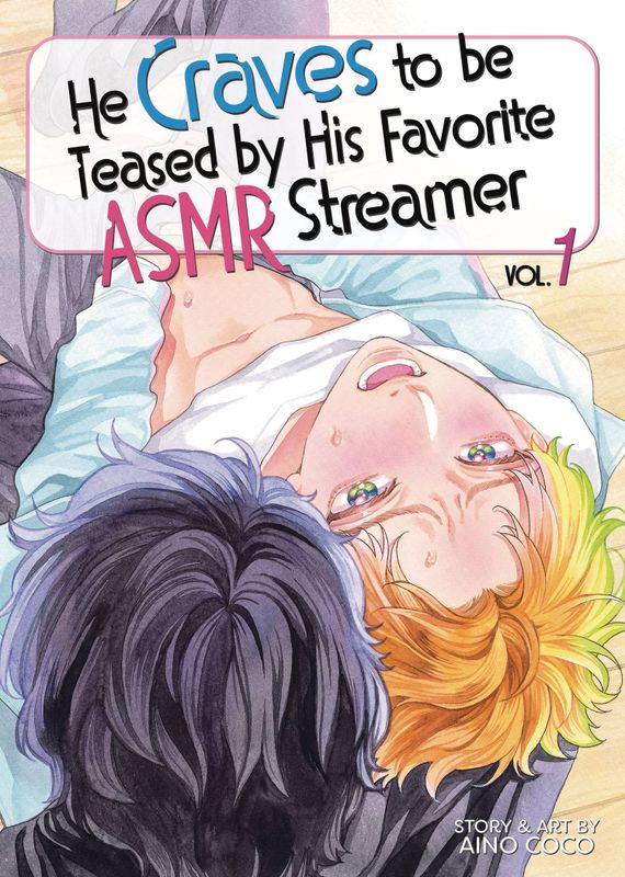 HE CRAVES TO BE TEASED ASMR STREAMER GN VOL 01   