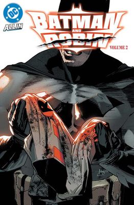BATMAN AND ROBIN (2024) TP VOL 02 THE GOTHAM CYCLE