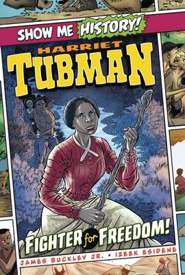 SHOW ME HISTORY SC GN HARRIET TUBMAN
