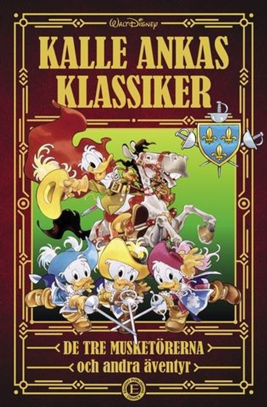 Kalle Ankas Klassiker del 2 De tre musketörerna HC
