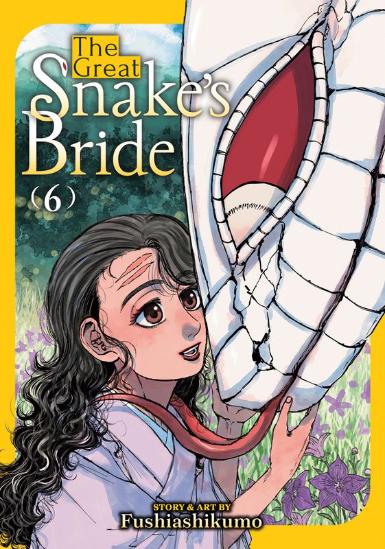 THE GREAT SNAKE'S BRIDE VOL. 6