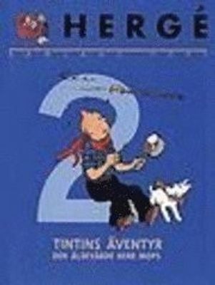 Hergé Samlade Verk # 02 HC, Den älskvärde Herr Mops, Tintin i Kongo, Tintin i Amerika
