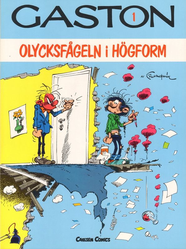 GASTON #1 OLYCKSFÅGELN I HÖGFORM