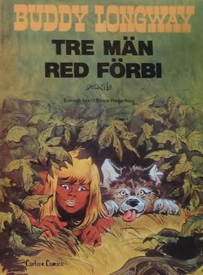 BUDDY LONGWAY # 3 TRE MÄN RED FÖRBI