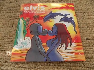 ELVIS - VOL 13 VARFöR KAN INTE LIVET VARA SOM EN POSTER?