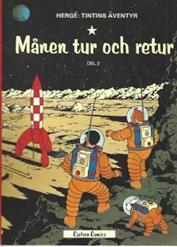 TINTIN 17 : MÅNEN TUR OCH RETUR DEL 2 NY UPPLAGA 2004
