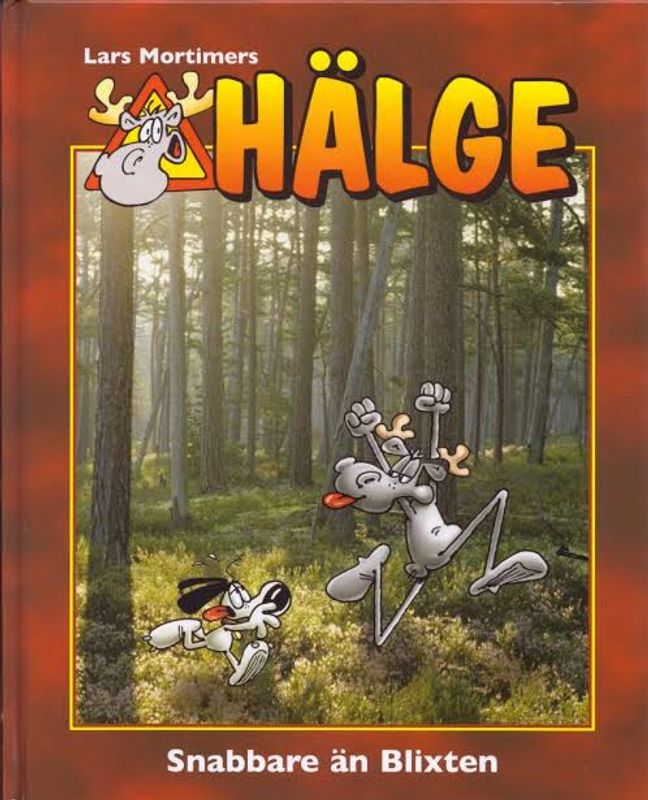 HÄLGE, FOTOBOK 16 - SNABBARE ÄN BLIXTEN HC