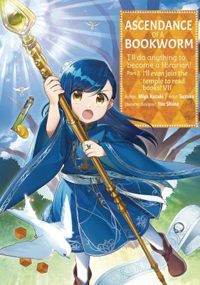 ASCENDANCE OF A BOOKWORM PART 2 GN VOL 07