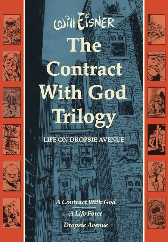WILL EISNERS CONTRACT WITH GOD TRILOGY HC NEW PTG