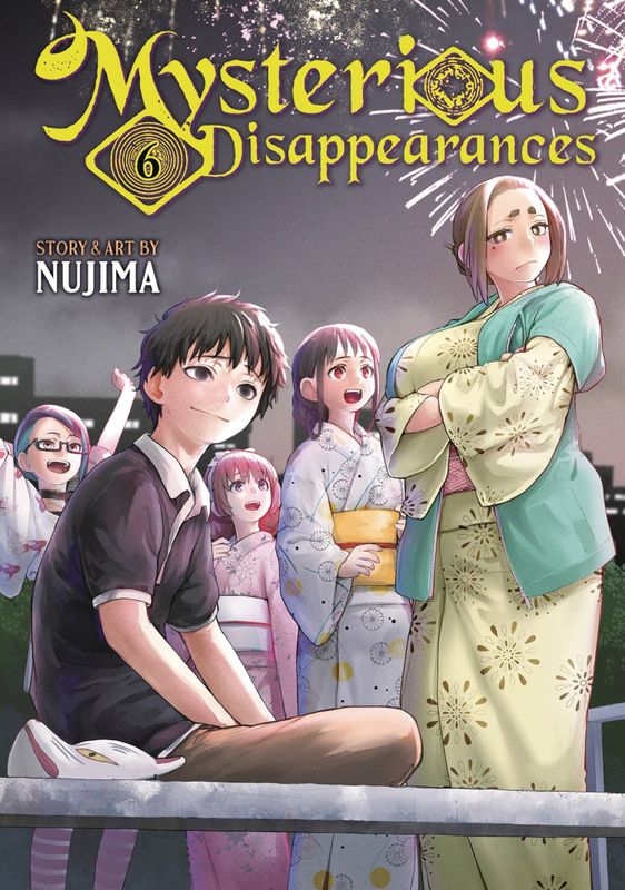 MYSTERIOUS DISAPPEARANCES GN VOL 06 