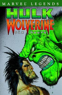 HULK LEGENDS TP VOL 01 HULK WOLVERINE 6 HOURS