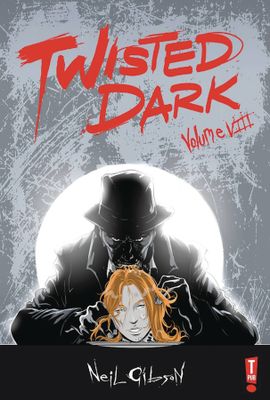 TWISTED DARK GN VOL 08