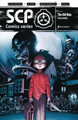 SCP FOUNDATION COMIC BOOK THE TRUE FAMILY