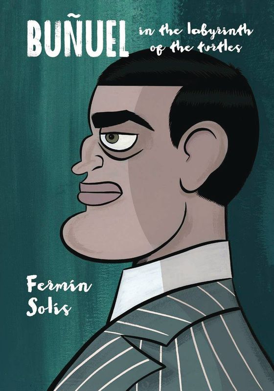 BUNUEL IN THE LABYRINTH OF TURTLES GN