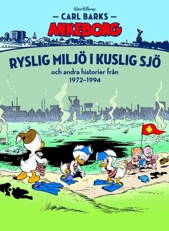 Carl Barks Ankeborg 30 - Ryslig miljö i kuslig sjö HC