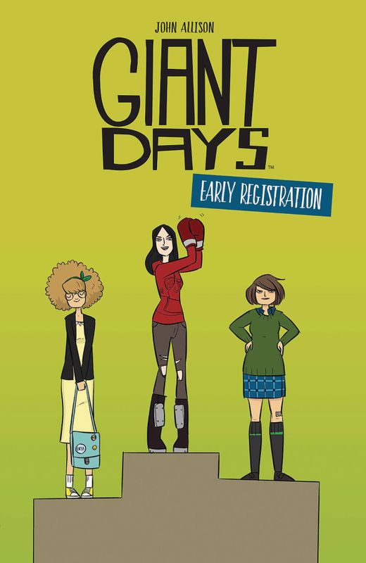 GIANT DAYS EARLY REGISTRATION TP