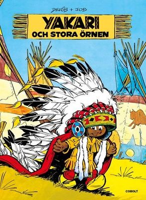 Yakari 01 - Yakari och stora örnen HC