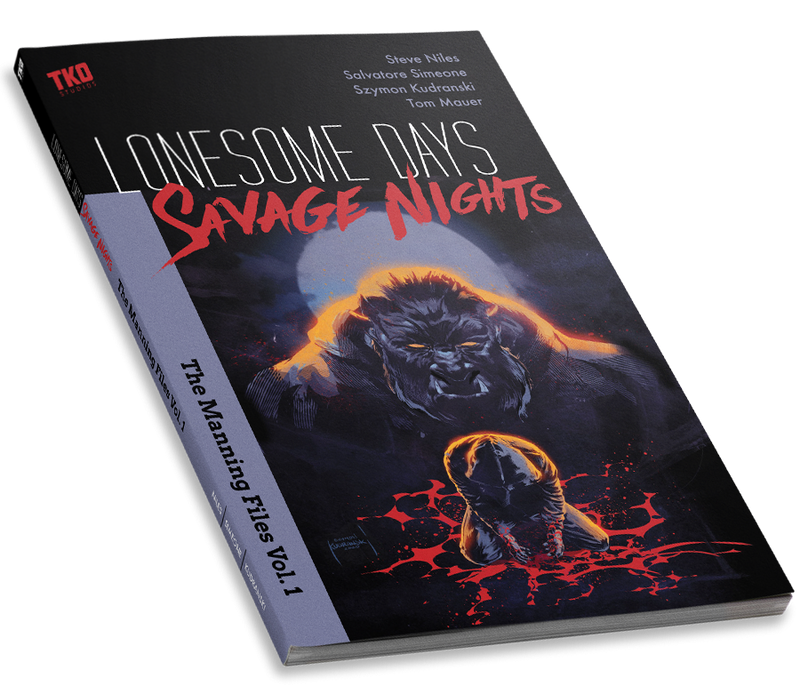 LONESOME DAYS SAVAGE NIGHTS TP Manning Files vol 1.