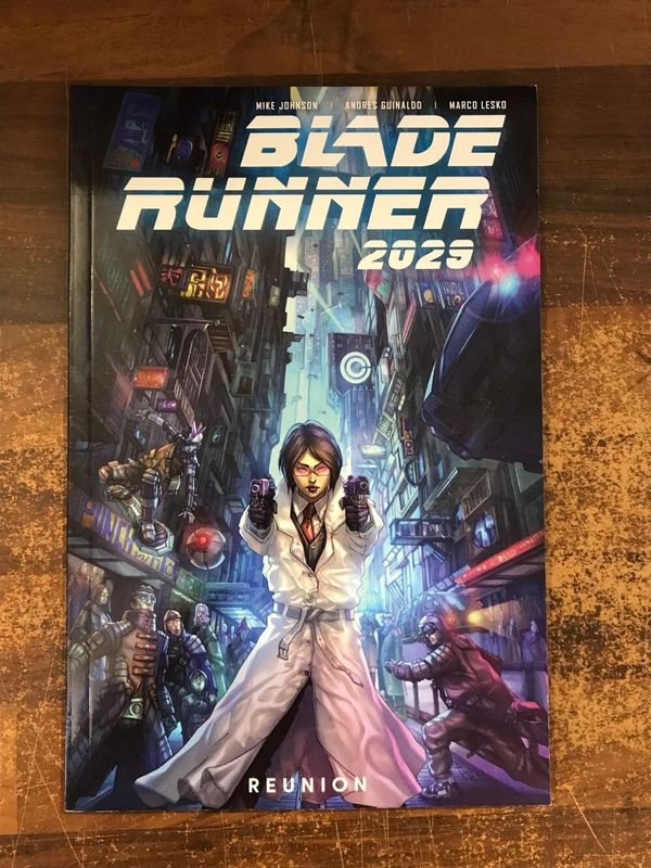 BLADE RUNNER 2029 TP VOL 01 REUNION