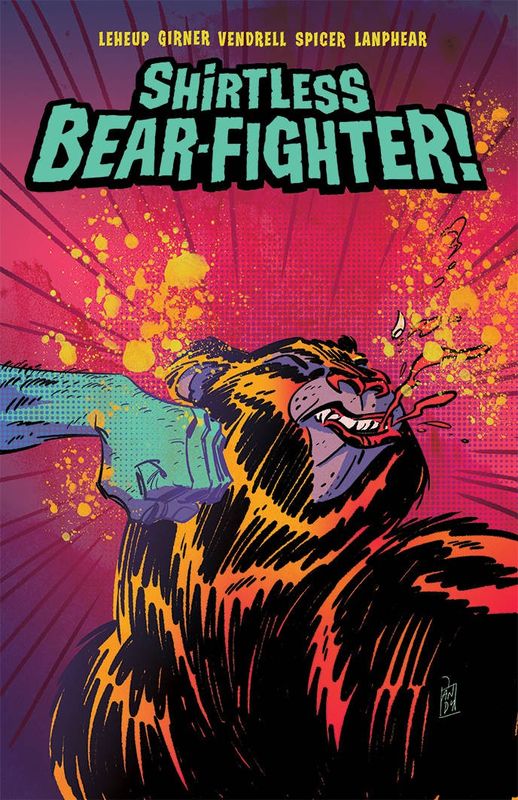 SHIRTLESS BEAR-FIGHTER #1 (OF 5) 2nd prtg