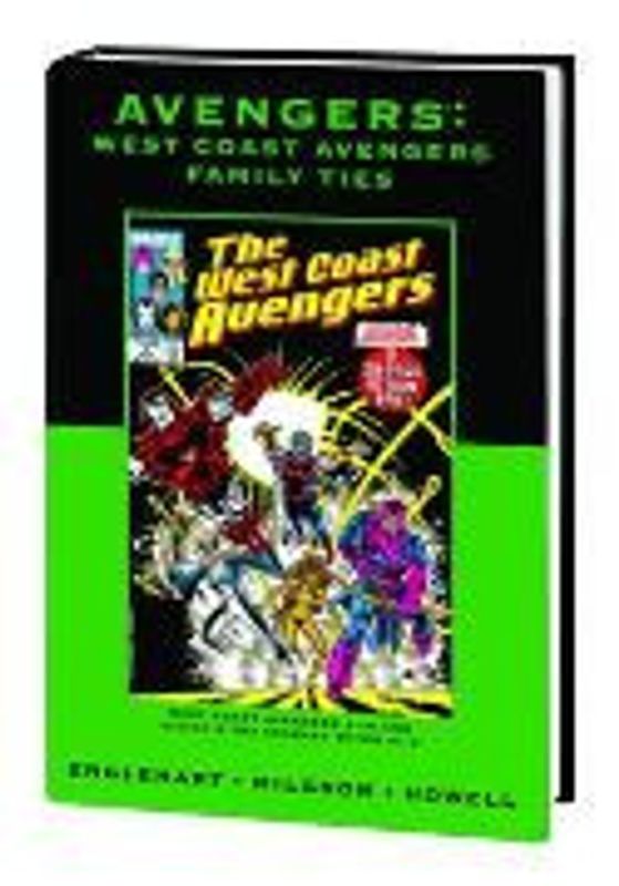 AVENGERS WEST COAST PREM HC FAMILY TIES DM VAR ED 64