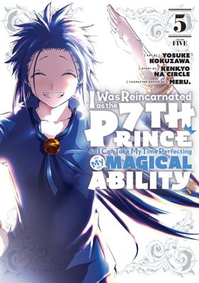 I WAS REINCARNATED AS 7TH PRINCE GN VOL 05
