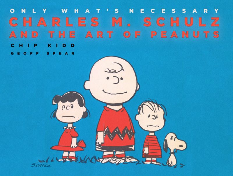 ONLY WHATS NECESSARY CHARLES M SCHULZ 75TH ANN ED HC