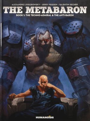 METABARON SC GN VOL 01 TECHNO ADMIRAL ANTI BARON (MR)