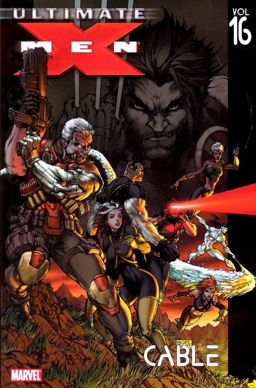 ULTIMATE X-MEN TP VOL 16 CABLE