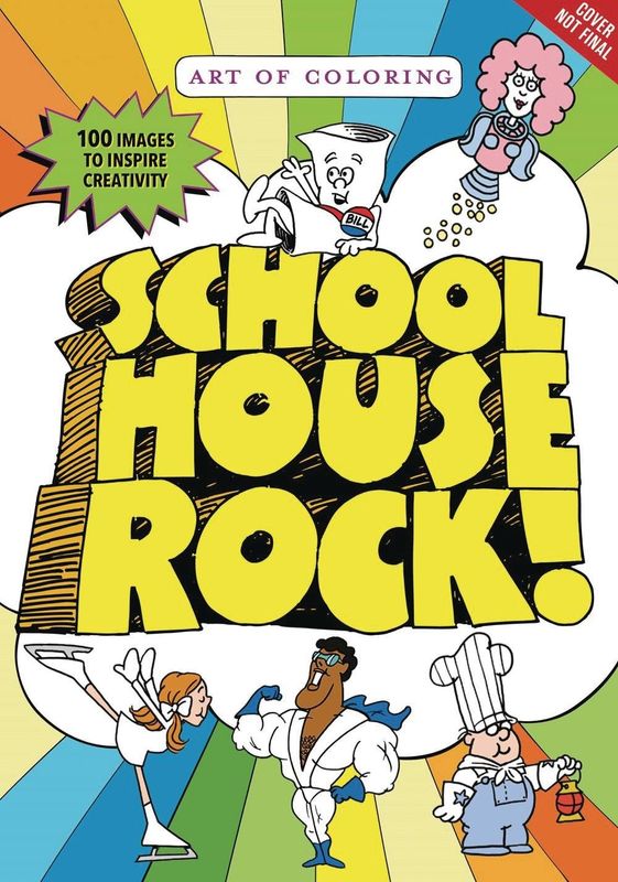 ART OF COLORING SCHOOLHOUSE ROCK SC
