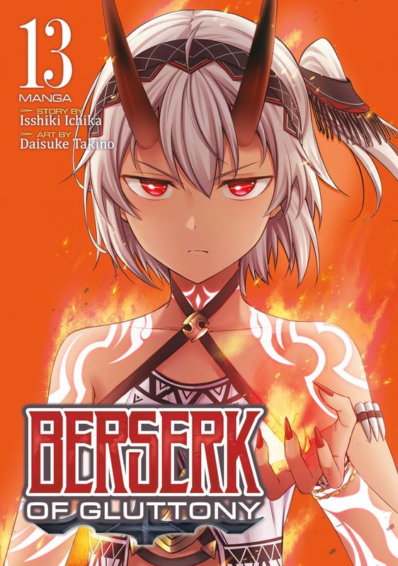 BERSERK OF GLUTTONY (MANGA) VOL. 13