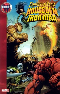 HOUSE OF M FANTASTIC FOUR IRON MAN TP