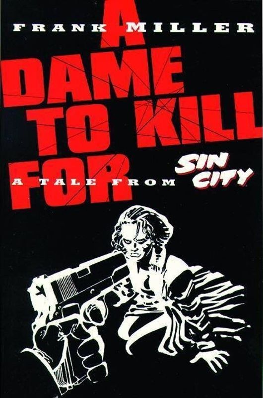 SIN CITY TP VOL 02 DAME TO KILL FOR