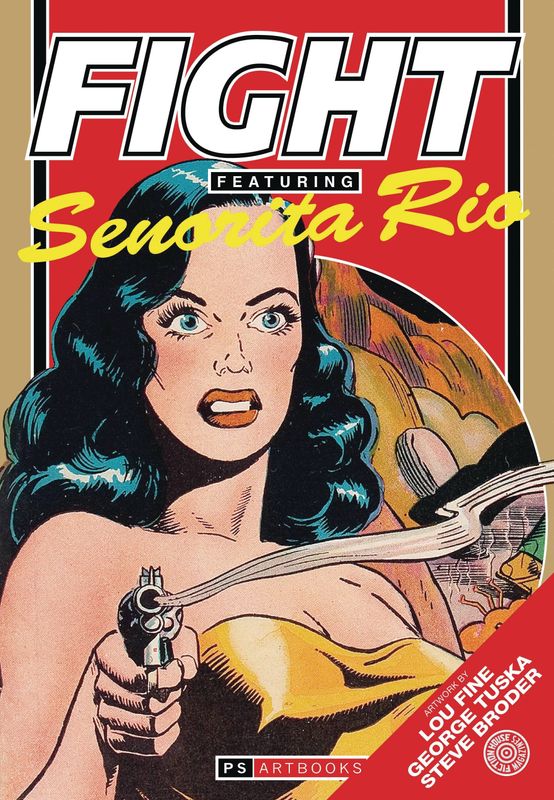 FIGHT COMICS FEATURING SENORITA RIO SOFTEE VOL 01