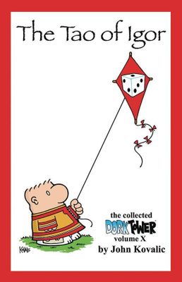 DORK TOWER COLL TP VOL 10 TAO OF IGOR